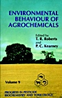 Progress in Pesticide Biochemistry and Toxicology: Environmental Behaviour of Agrochemicals - ISBN 9780471953012