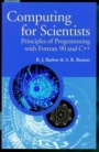 Computing for Scientists: Principles of Programming with Fortran 90 and C++ - ISBN 9780471955962