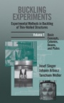 Buckling Experiments: Experimental Methods in Buckling of Thin–Walled Structures, Volume 1: Basic Concepts, Columns, Beams and Plates - ISBN 9780471956617
