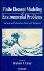 Finite Element Modeling of Environmental Problems: Surface and Subsurface Flow and Transport - ISBN 9780471956624