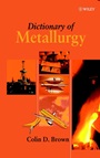 Dictionary of Metallurgy - ISBN 9780471961550