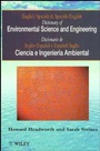 Dictionary of Environmental Science and Engineering: English–Spanish/Spanish–English - ISBN 9780471962731