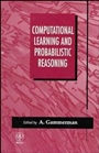 Computational Learning and Probabilistic Reasoning - ISBN 9780471962793