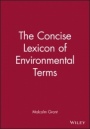 The Concise Lexicon of Environmental Terms - ISBN 9780471963578