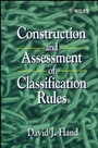 Construction and Assessment of Classification Rules - ISBN 9780471965831