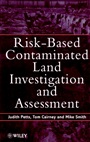Risk–Based Contaminated Land Investigation and Assessment - ISBN 9780471966081