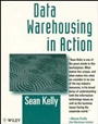 Data Warehousing in Action - ISBN 9780471966401