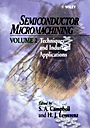 Semiconductor Micromachining: Techniques and Industrial Applications - ISBN 9780471966821