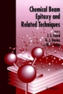 Chemical Beam Epitaxy and Related Techniques - ISBN 9780471967484