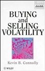 Buying and Selling Volatility - ISBN 9780471968849