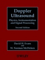 Doppler Ultrasound: Physics, Instrumentation and Signal Processing - ISBN 9780471970019