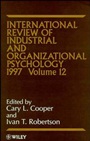 International Review of Industrial and Organizational Psychology 1997 - ISBN 9780471970040