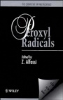 The Chemistry of Free Radicals: Peroxyl Radicals - ISBN 9780471970651