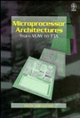 Microprocessor Architectures: From VLIW to TTA - ISBN 9780471971573