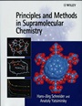 Principles and Methods in Supramolecular Chemistry - ISBN 9780471972532