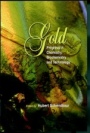 Gold: Chemistry, Biochemistry and Technology - ISBN 9780471973690