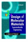 Design of Molecular Materials: Supramolecular Engineering - ISBN 9780471973713