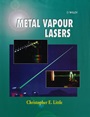 Metal Vapour Lasers: Physics, Engineering and Applications - ISBN 9780471973874