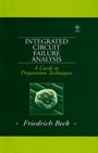 Integrated Circuit Failure Analysis: A Guide to Preparation Techniques - ISBN 9780471974017