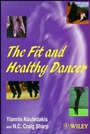 The Fit and Healthy Dancer - ISBN 9780471975281