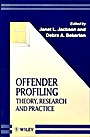 Offender Profiling: Theory, Research and Practice - ISBN 9780471975656