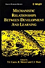 Mechanistic Relationships Between Development and Learning - ISBN 9780471977025