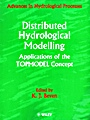 Distributed Hydrological Modelling: Applications of the Topmodel Concept - ISBN 9780471977247