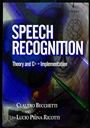 Speech Recognition: Theory and C++ Implementation - ISBN 9780471977308