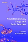 Neurotransmitters, Drugs and Brain Function - ISBN 9780471978190