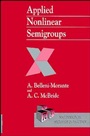 Applied Nonlinear Semigroups: An Introduction - ISBN 9780471978671