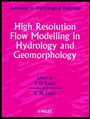 High Resolution Flow Modelling in Hydrology and Geomorphology - ISBN 9780471978756