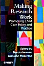 Making Research Work: Promoting Child Care Policy and Practice - ISBN 9780471979524
