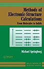 Methods of Electronic–Structure Calculations: From Molecules to Solids - ISBN 9780471979753