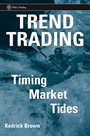 Trend Trading: Timing Market Tides - ISBN 9780471980216