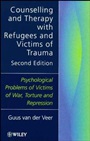 Counselling and Therapy with Refugees and Victims of Trauma: Psychological Problems of Victims of War, Torture and Repression - ISBN 9780471982272