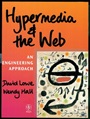 Hypermedia and the Web: An Engineering Approach - ISBN 9780471983125