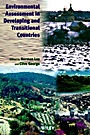 Environmental Assessment in Developing and Transitional Countries: Principles, Methods and Practice - ISBN 9780471985570