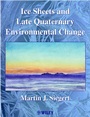 Ice Sheets and Late Quaternary Environmental Change - ISBN 9780471985709