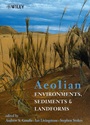 Aeolian Environments, Sediments and Landforms - ISBN 9780471985730