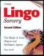 Lingo Sorcery: The Magic of Lists, Objects and Intelligent Agents - ISBN 9780471986157