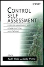 Control Self Assessment: For Risk Management and Other Practical Applications - ISBN 9780471986195