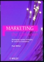 Marketing the Unknown: Developing Market Strategies for Technical Innovations - ISBN 9780471986218