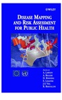 Disease Mapping and Risk Assessment for Public Health - ISBN 9780471986348