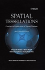 Spatial Tessellations: Concepts and Applications of Voronoi Diagrams - ISBN 9780471986355