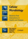 Cellular Microbiology: Bacteria–Host Interactions in Health and Disease - ISBN 9780471986782