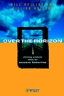 Over the Horizon: Planning Products Today for Success Tomorrow - ISBN 9780471987178
