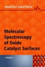 Molecular Spectroscopy of Oxide Catalyst Surfaces - ISBN 9780471987314