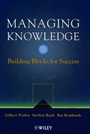 Managing Knowledge: Building Blocks for Success - ISBN 9780471997689