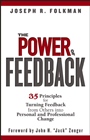The Power of Feedback: 35 Principles for Turning Feedback from Others into Personal and Professional Change - ISBN 9780471998204