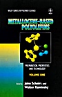 Metallocene–based Polyolefins: Preparation, Properties, and Technology - ISBN 9780471999126